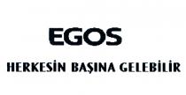 egos herkesin başına gelebilir