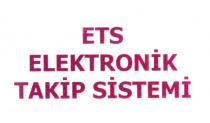ets elektronik takip sistemi