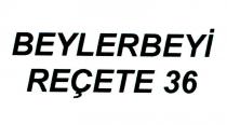 beylerbeyi reçete 36