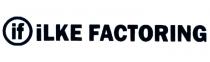 ilke factoring if şekil
