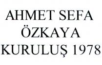 ahmet sefa özkaya kuruluş 1978