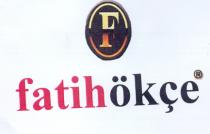 fatih ökçe f