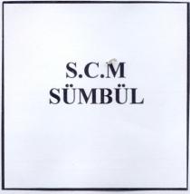 s.c.m. sümbül