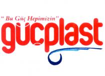 bu güç hepimizin güçplast şekil