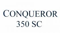 conqueror 350 sc