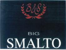 b&s big smalto