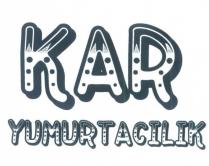 kar yumurtacılık