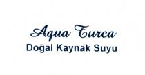 aqua turca doğal kaynak suyu