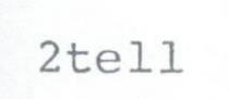 2tell