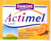 danone actimel l.casei portakal vücudunuzun doğal direcini güçlendirir