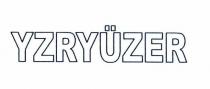 yzryüzer