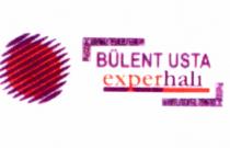 bülent usta exper halı