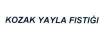 kozak yayla fıstığı