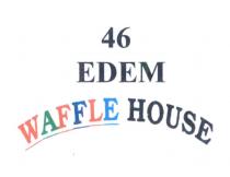 46 edem waffle house