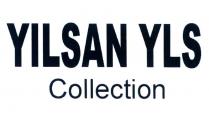 yılsan yls collection