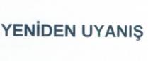 yeniden uyanış