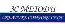 3c metodu creature comfort cage