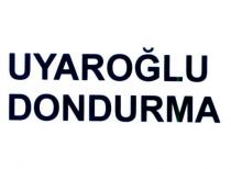 uyaroğlu dondurma