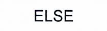 else