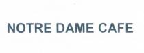 notre dame cafe
