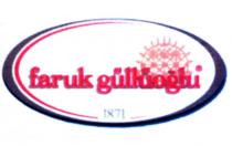 faruk güllüoğlu 1871