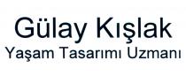 gülay kışlak yaşam tasarımı uzmanı