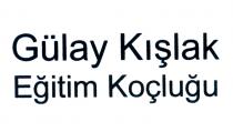 gülay kışlak eğitim koçluğu