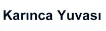 karınca yuvası
