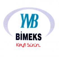 ymb bimeks keyfi sürün