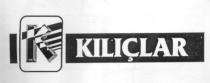 kılıçlar k