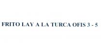 frito lay a la turca ofis 3-5
