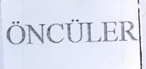 öncüler