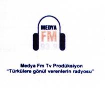 medya fm 93.9 medya fm tv prodüksiyon türkülere gönül verenlerin radyosu