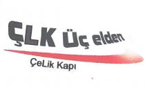 çlk üç elden çelik kapı