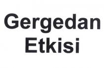 gergedan etkisi