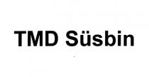 tmd süsbin