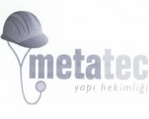 metatec yapı hekimliği