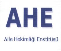 ahe aile hekimliği enstitüsü