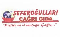 seferoğulları çağrı gıda kalite ve ucuzluğa çağrı şekil