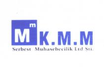 m m kmm serbest muhasebecilik ltd. şti.
