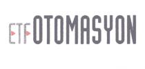 etf otomasyon