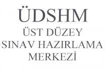 üdshm üst düzey sınav hazırlama merkezi