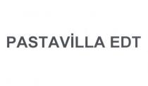 pastavilla edt