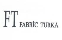 ft fabric turka