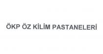 ökp öz kilim pastaneleri