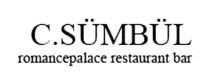 c.sümbül romancepalace restaurant bar