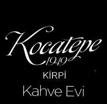 kocatepe 1949 kirpi kahve evi