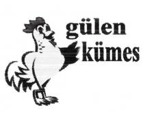 gülen kümes