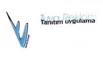 tuva reklam tanıtım uygulama