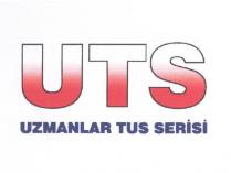 uts uzmanlar tus serisi